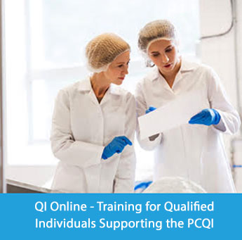 QI Training - FSMA Training for Qualified Individuals Supporting the PCQI